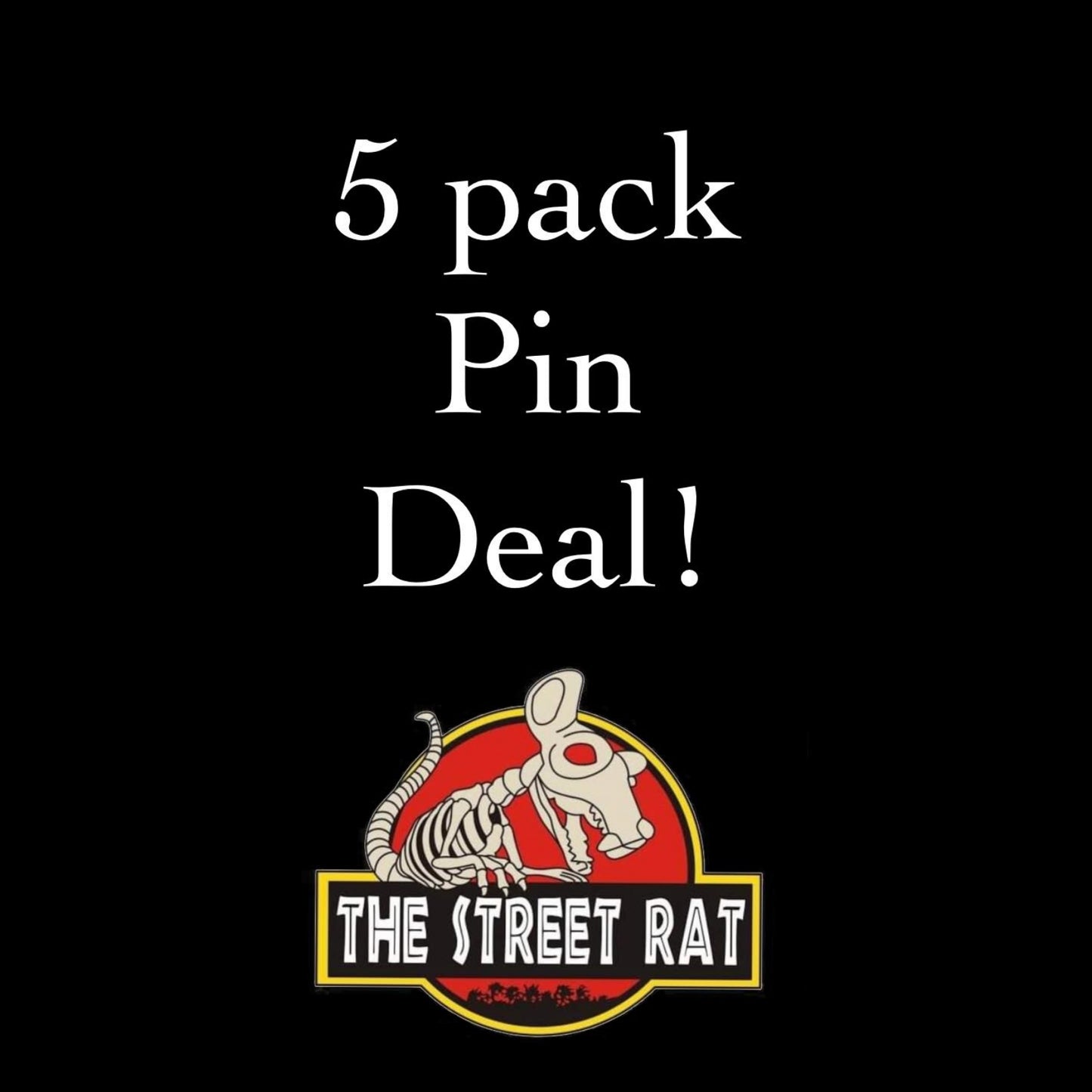 5 pack Pin Deal!