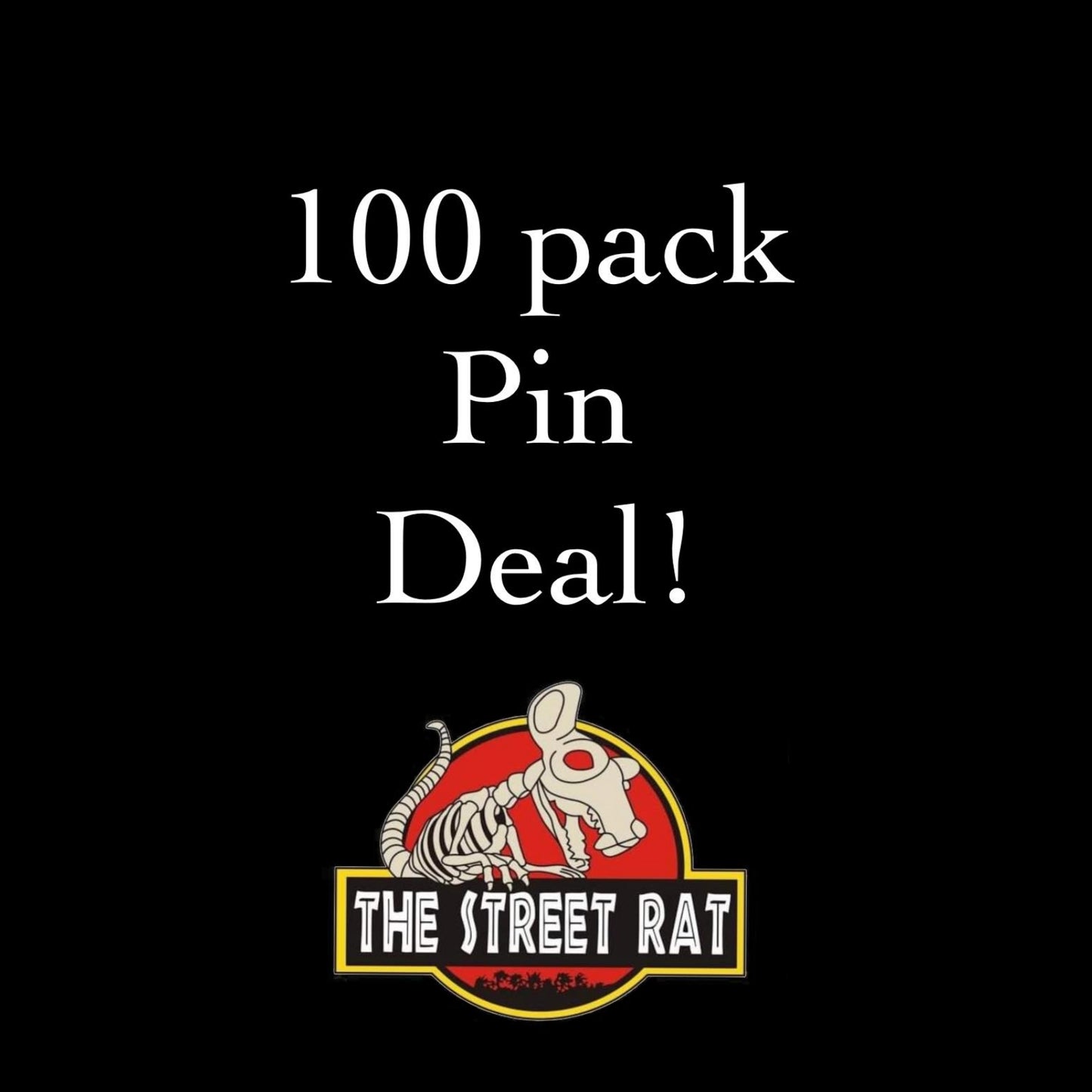100 pack Pin Deal!